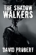 Cover: The Shadow Walkers - BLACK ROSE WRITING