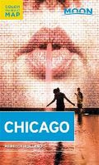 Abbildung von: Moon Chicago (First Edition) - Moon Travel