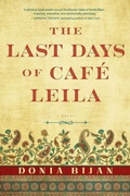 Cover: The Last Days of Cafe Leila - Algonquin Books