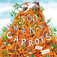 Enlarge image Cover: Too Many Carrots - Capstone Young Readers