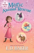 Cover: Magic Animal Rescue Bind-Up Books 1-3 - Bloomsbury U.S.A. Children's Books