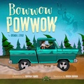Cover: Bowwow Powwow - Minnesota Historical Society Press