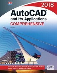 Enlarge image Cover: AutoCAD and Its Applications Comprehensive 2018 - Goodheart-Wilcox Publisher