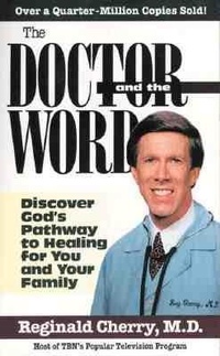 Enlarge image Cover: The Doctor and the Word - Creation House