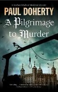 Cover: A Pilgrimage to Murder - Severn House
