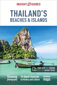 Abbildung von: Insight Guides Thailands Beaches and Islands (Travel Guide with Free eBook) - Insight Guides