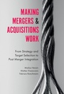 Cover: Making Mergers and Acquisitions Work - Emerald Publishing Limited