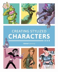 Abbildung von: Creating Stylized Characters - 3DTotal Publishing Ltd