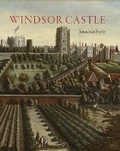 Cover: Windsor Castle - Royal Collection Trust