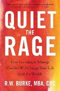 Abbildung von: Quiet the Rage - Sparkpress