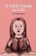 Cover: A Girl's Guide to Life - THOUGHT CATALOG BOOKS