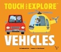 Cover: Touch and Explore: Vehicles - Twirl