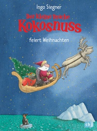 Abbildung von: Der kleine Drache Kokosnuss feiert Weihnachten - cbj