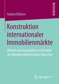 Cover: Konstruktion internationaler Immobilienm&auml;rkte - Springer VS