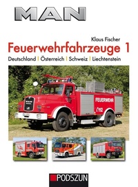 Abbildung von: MAN Feuerwehrfahrzeuge, Band 1 - Podszun GmbH