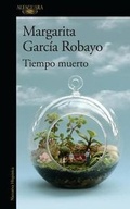 Cover: Tiempo Muerto / Dead Time - Alfaguara