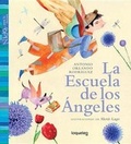 Cover: La Escuela de Los Angeles / Angel School (Nidos Para La Lectura) Spanish Edition - Loqueleo