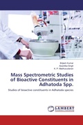 Cover: Mass Spectrometric Studies of Bioactive Constituents in Adhatoda Spp. - LAP Lambert Academic Publishing