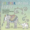 Cover: Colorea Conmigo, Mama! - Obelisco