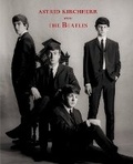 Cover: Astrid Kirchherr with The Beatles - Damiani