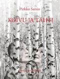 Cover: Koivu ja T&auml;hti - ntamo