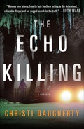 Cover: The Echo Killing - Minotaur Books