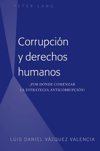 Abbildung von: Corrupción y derechos humanos - Peter Lang Verlag