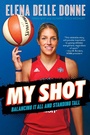 Cover: My Shot - Simon & Schuster Books for Young Readers