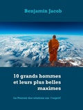 Cover: 10 grands hommes et leurs plus belles maximes - Books on Demand