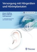 Cover: Versorgung mit H&ouml;rger&auml;ten und H&ouml;rimplantaten - Thieme