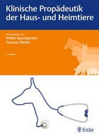 Abbildung von: Klinische Propädeutik der Haus- und Heimtiere - Enke