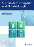 Cover: SOPs in der Orthop&auml;die und Unfallchirurgie - Thieme
