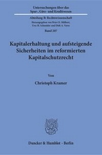 Abbildung von: Kapitalerhaltung und aufsteigende Sicherheiten im reformierten Kapitalschutzrecht - fibre