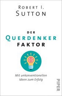 Enlarge image Cover: Der Querdenker-Faktor - Piper