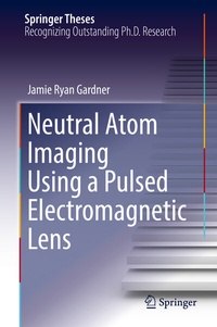 Abbildung von: Neutral Atom Imaging Using a Pulsed Electromagnetic Lens - Springer