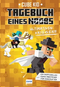 Abbildung von: Tagebuch eines ultimativen Kriegers (Bd. 5) - Ullmann Medien