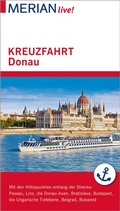 Cover: MERIAN live! Reisef&uuml;hrer Kreuzfahrt Donau - Merian / Holiday