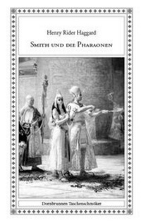 Abbildung von: Smith und die Pharaonen - Verlag Dornbrunnen