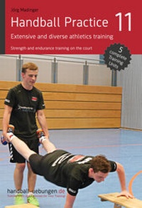Abbildung von: Handball Practice 11 - Extensive and diverse athletics training - DV Concept