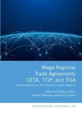Cover: Mega-Regional Trade Agreements: CETA, TTIP, and TiSA - OUP eBook