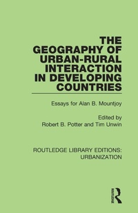 Enlarge image Cover: The Geography of Urban-Rural Interaction in Developing Countries - Routledge