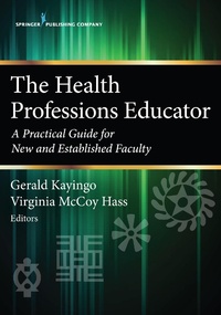 Abbildung von: The Health Professions Educator - Springer Publishing Company