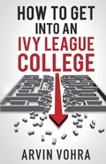 Cover: How to Get Into an Ivy League College - Roland Media Distribution
