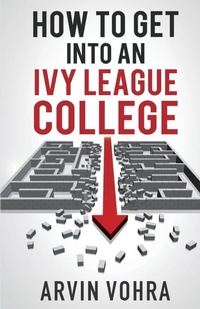Enlarge image Cover: How to Get Into an Ivy League College - Roland Media Distribution