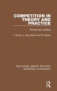 Enlarge image Cover: Competition in Theory and Practice - Routledge