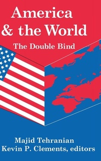 Bild vergrößern Bild: America and the World: The Double Bind - Routledge