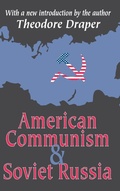 Cover: American Communism and Soviet Russia - Routledge