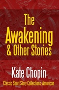 Cover: The Awakening & Other Stories - Midwest Journal Press NPD