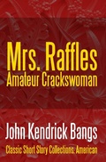 Cover: Mrs. Raffles: Amateur Crackswoman - Midwest Journal Press NPD