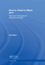 Cover: How to Cheat in Maya 2017 - CRC Press